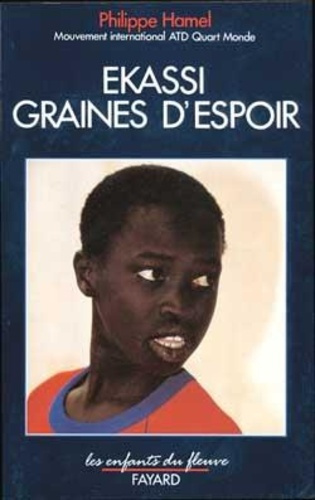 Emprunter Ekassi, graines d'espoir livre