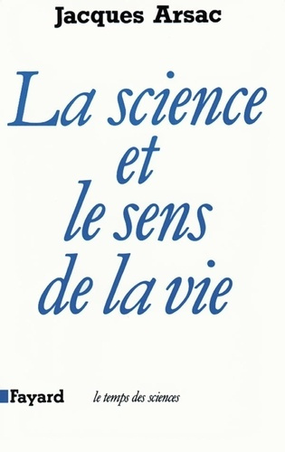 Emprunter La science et le sens de la vie livre