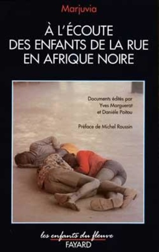 Emprunter A L'ECOUTE DES ENFANTS DE LA RUE EN AFRIQUE NOIRE livre