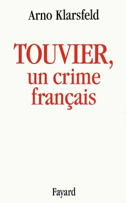 Emprunter TOUVIER, UN CRIME FRANCAIS livre