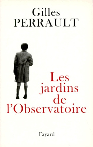 Emprunter Les jardins de l'Observatoire livre
