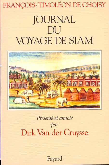 Emprunter JOURNAL DU VOYAGE DE SIAM livre