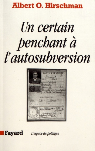 Emprunter Un certain penchant à l'autosubversion livre