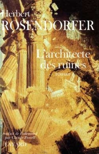 Emprunter L'architecte des ruines livre
