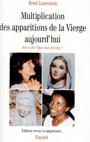 Emprunter MULTIPLICATION DES APPARITIONS DE LA VIERGE AUJOURD'HUI. Est-ce elle ? Que veut-elle dire ? livre