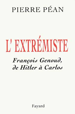 Emprunter L'extrémiste. François Genoud, de Hitler à Carlos livre