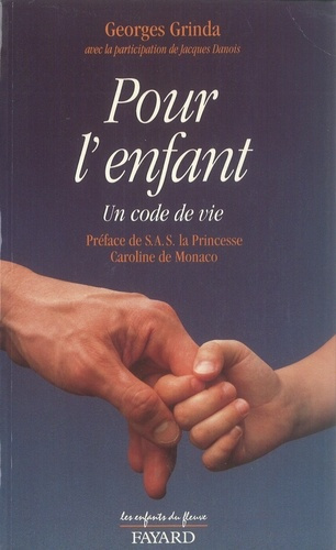 Emprunter POUR L'ENFANT. Un code de vie livre