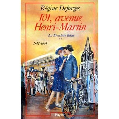 Emprunter La bicyclette bleue Tome 2 : 101, avenue Henri-Martin livre