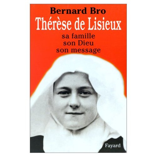 Emprunter Thérèse de Lisieux. Sa famille, son Dieu, son message livre