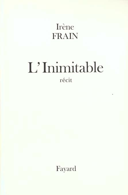 Emprunter L'Inimitable. Récit livre