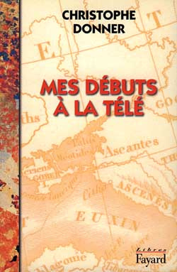 Emprunter Mes débuts à la télé livre