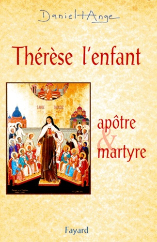 Emprunter Thérèse, l'enfant. Apôtre et martyre livre