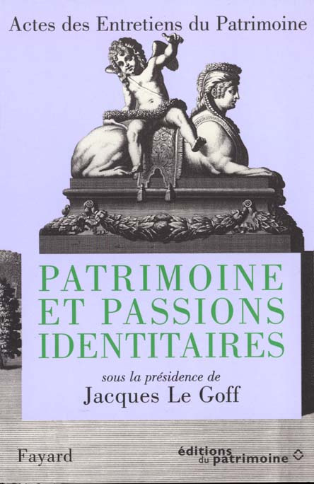 Emprunter PATRIMOINE ET PASSIONS IDENTITAIRES - ACTES DES ENTRETIENS DU PATRIMOINE 1997 livre