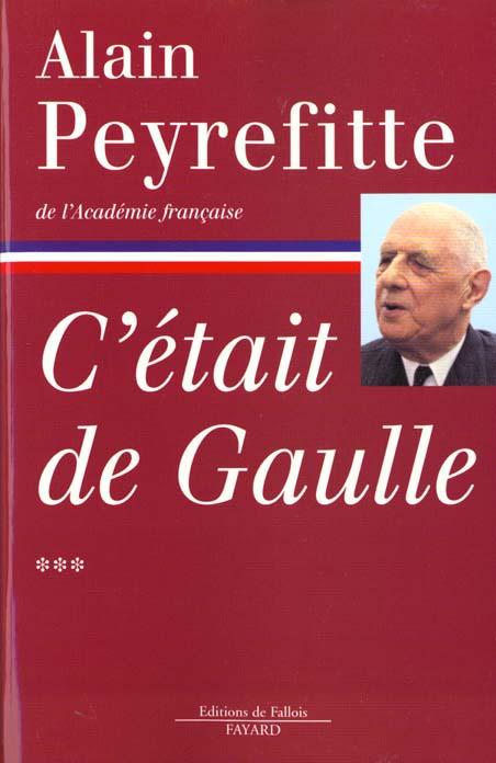 Emprunter C'était de Gaulle. Tome 3,