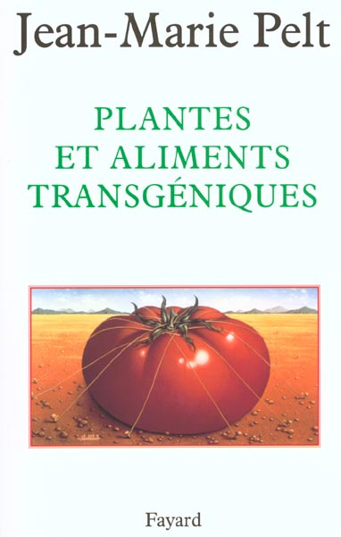 Emprunter Plantes et aliments transgéniques livre