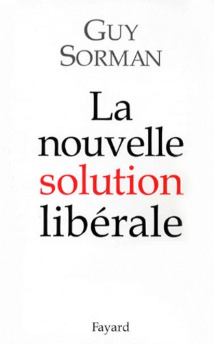 Emprunter La nouvelle solution libérale livre