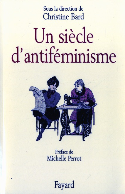 Emprunter Un siècle d'antiféminisme livre