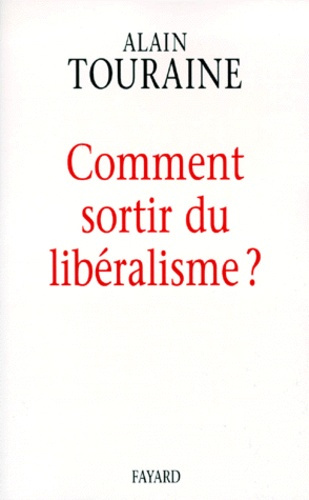 Emprunter Comment sortir du libéralisme ? livre