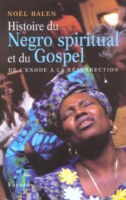 Emprunter Histoire du Negro spiritual et du Gospel livre