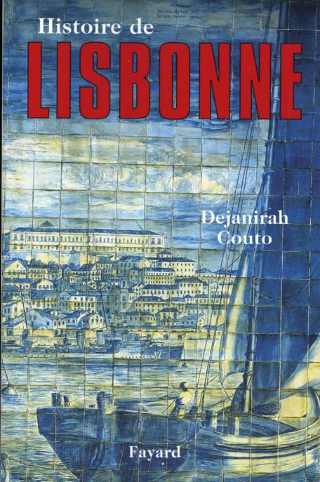 Emprunter Histoire de Lisbonne livre