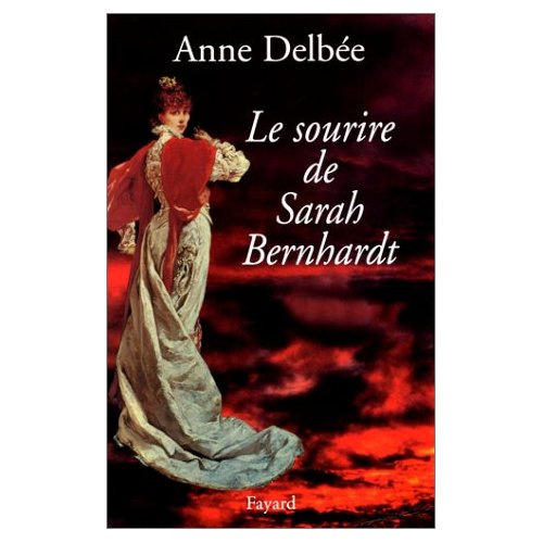 Emprunter Le sourire de Sarah Bernhardt livre