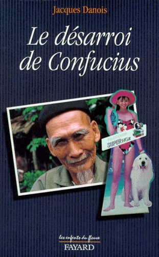 Emprunter Le désarroi de Confucius livre