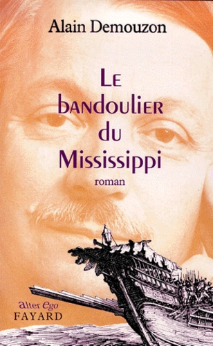 Emprunter Le bandoulier du Mississippi livre
