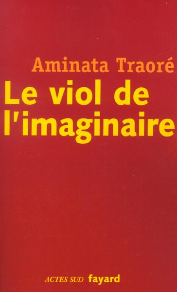 Emprunter Le viol de l'imaginaire livre