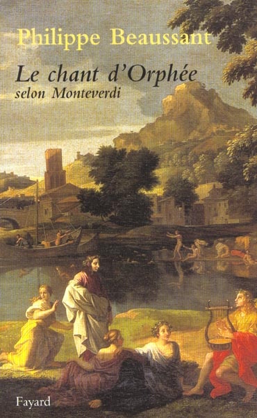 Emprunter Le chant d'Orphée selon Monteverdi livre