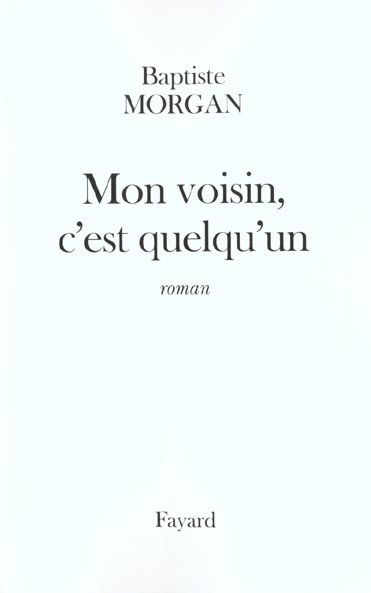 Emprunter Mon voisin, c'est quelqu'un livre