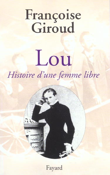 Emprunter Lou. Histoire d'une femme libre livre