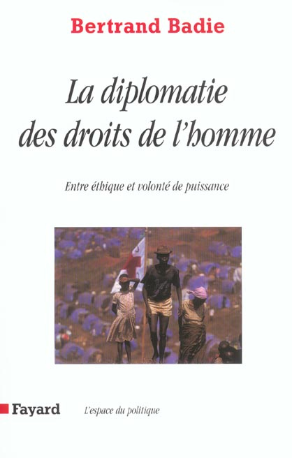 Emprunter La diplomatie des droits de l'homme. Entre éthique et volonté de puissance livre