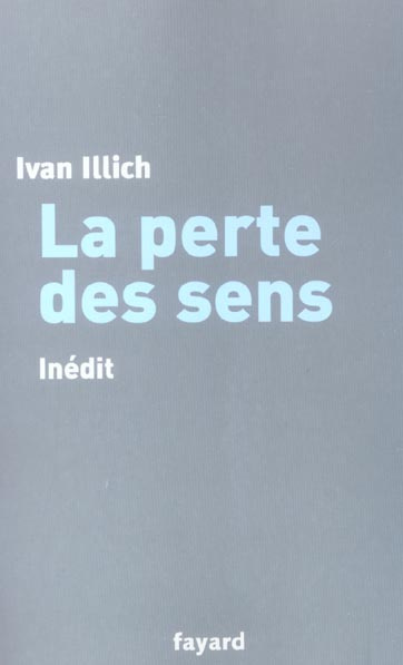 Emprunter La perte des sens livre