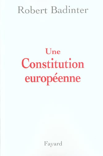 Emprunter Une Constitution européenne livre