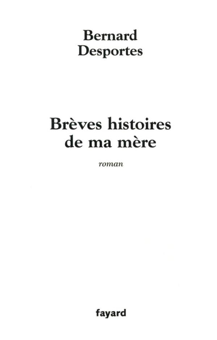 Emprunter Brèves histoires de ma mère livre