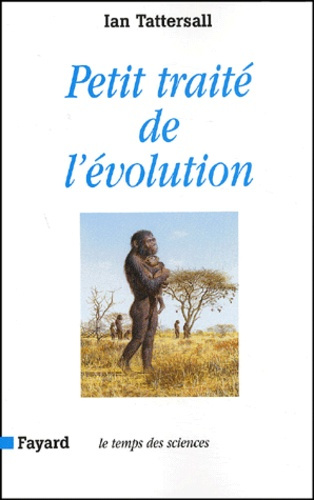 Emprunter Petit traité de l'évolution livre