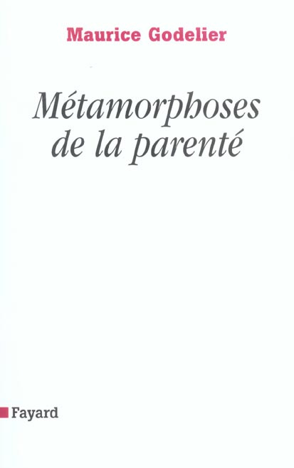 Emprunter Métamorphoses de la parenté livre
