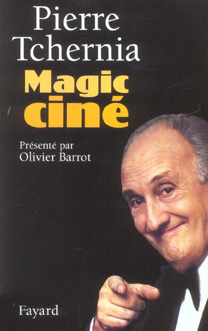 Emprunter Magic ciné livre
