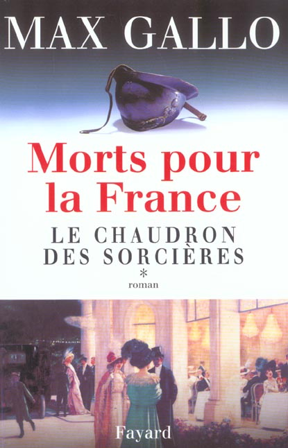 Emprunter Morts pour la France. Tome 1, Le chaudron des sorcières livre