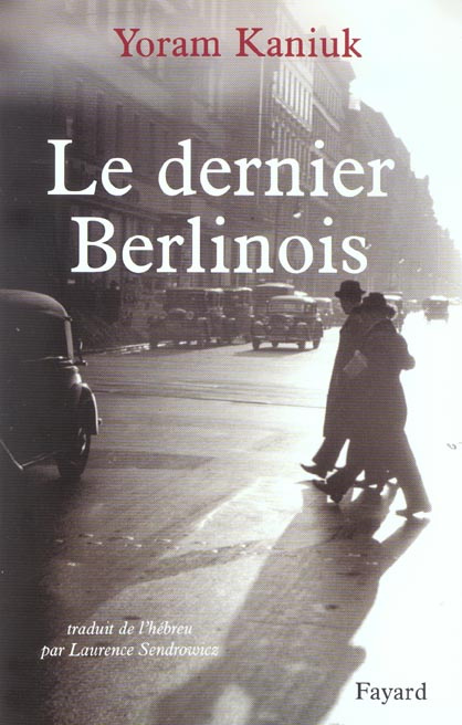 Emprunter Le dernier Berlinois livre