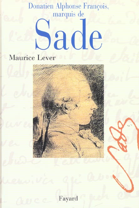 Emprunter DONATIEN ALPHONSE FRANCOIS, MARQUIS DE SADE livre