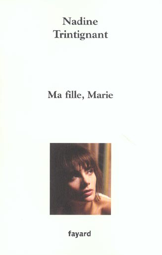 Emprunter Ma fille, Marie livre