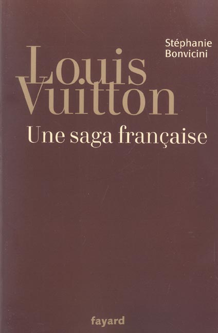 Emprunter Louis Vuitton. Une saga française livre