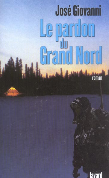 Emprunter Le pardon du Grand Nord livre