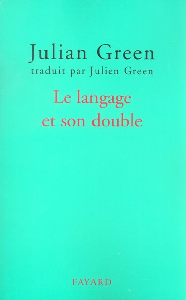 Emprunter Le langage et son double livre