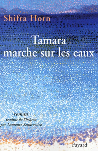 Emprunter Tamara marche sur les eaux livre