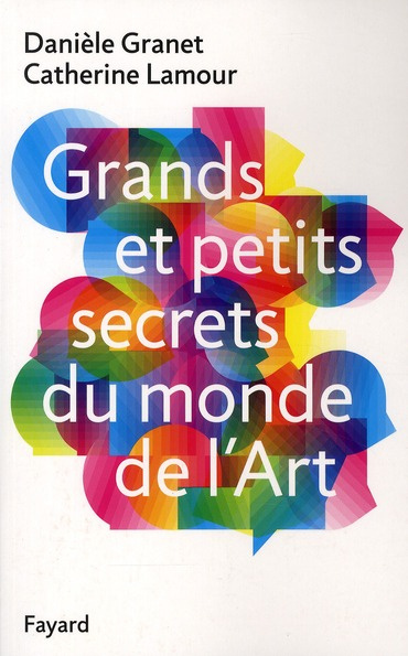 Emprunter Grands et petits secrets du monde de l'Art livre