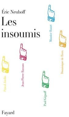Emprunter Les Insoumis livre