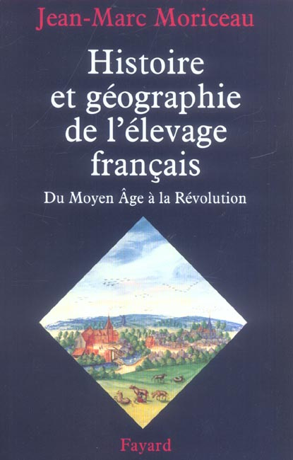 Emprunter Histoire et géographie de l'élevage français. XVe-XVIIIe siècles livre