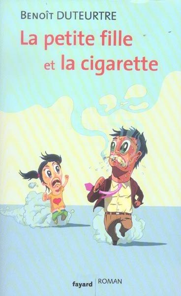 Emprunter La petite fille et la cigarette livre